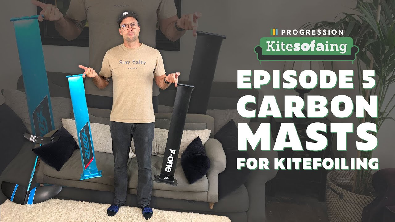 KiteSOFAing Episode 5: Carbon Mast for Kitefoiling