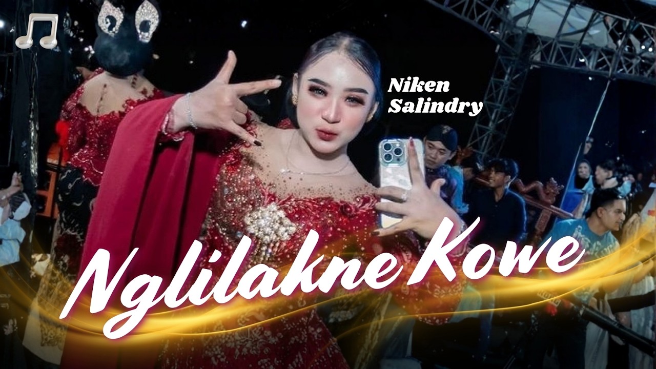 NGLILAKNE KOWE - NIKEN SALINDRY | POP DANGDUT JAWA KOPLO CAMPURSARI VIRAL TERBARU 2026