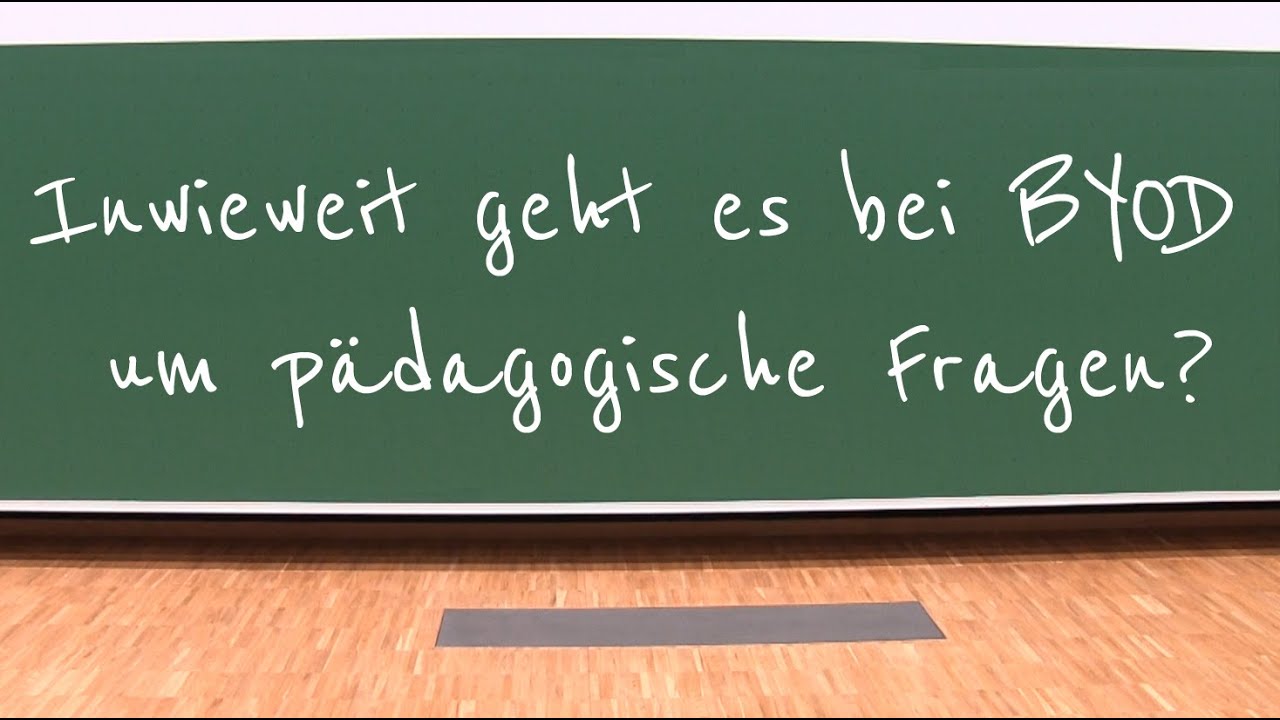 Inwieweit geht es bei BYOD um pädagogische Fragen?
