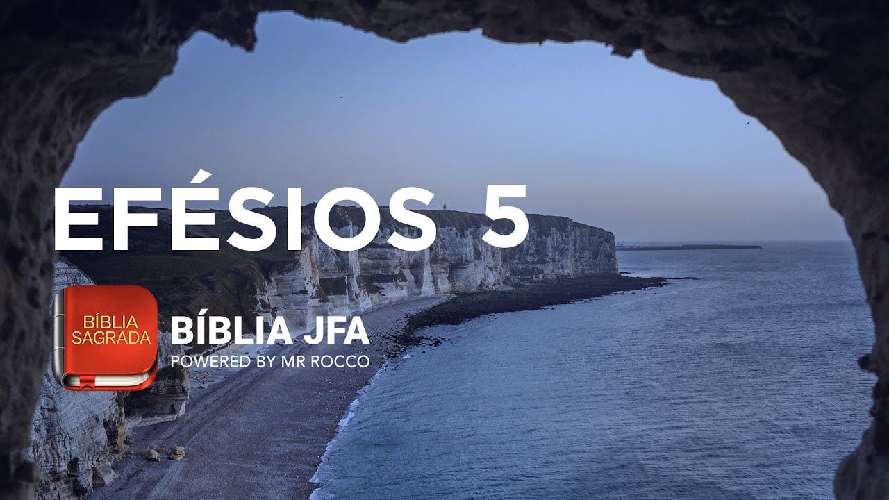EF&Eacute;SIOS 5 - B&iacute;blia JFA Offline