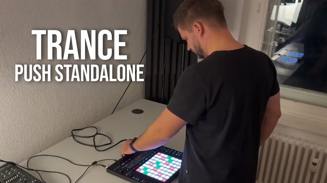 Trance on Push Standalone