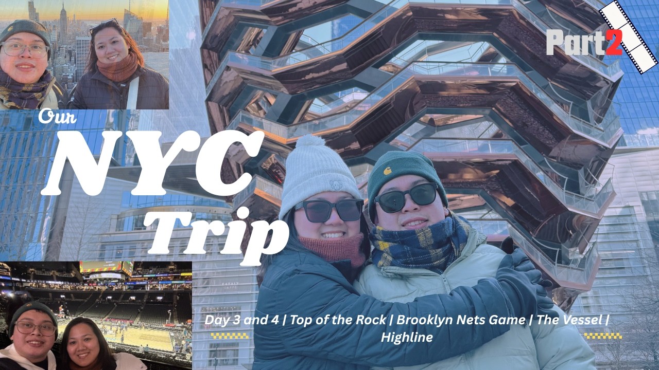 Our New York Trip Part 2 Top of the Rock | first NBA Game! |  The Highline