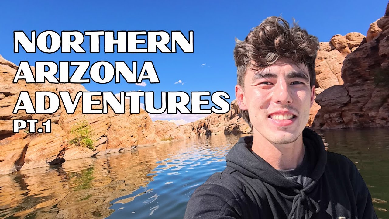 Northern Arizona Adventures PT. 1
