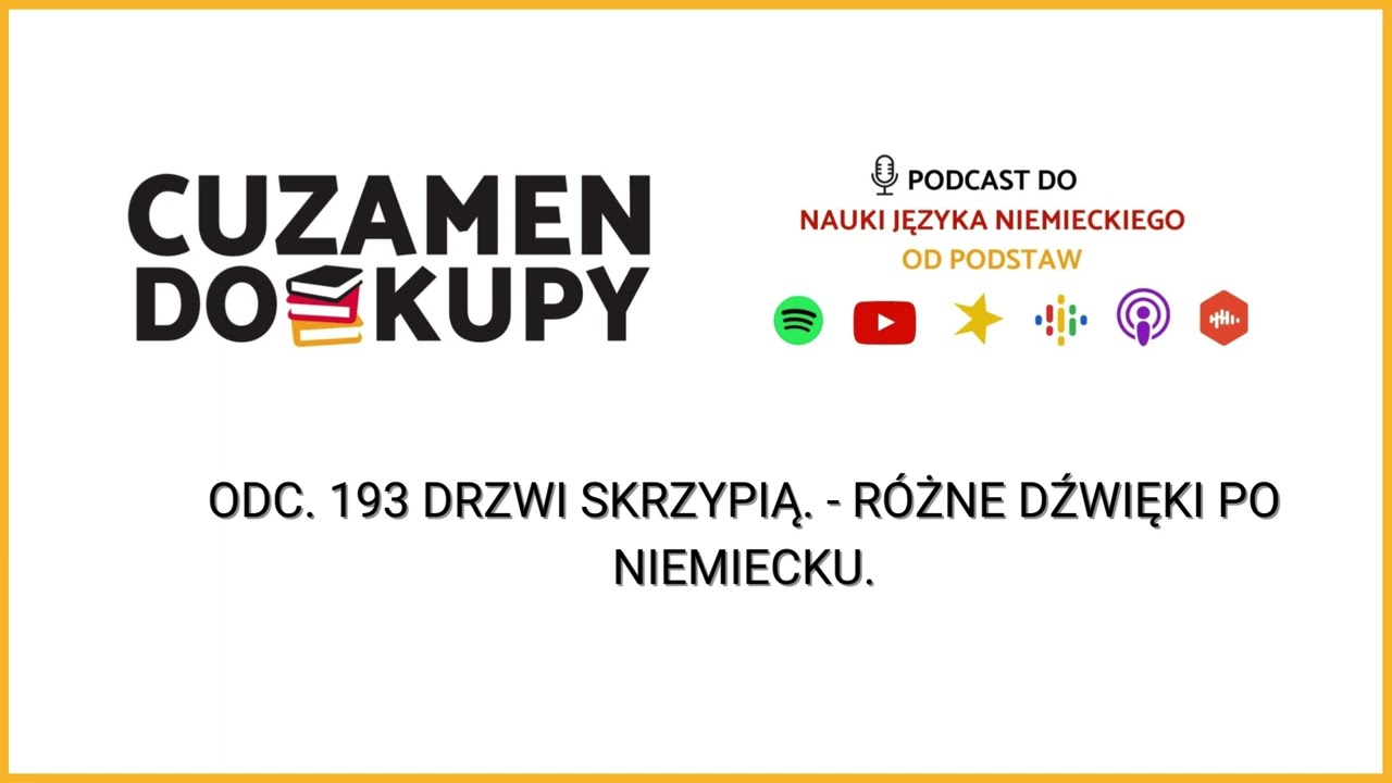 Odc. 193 Drzwi skrzypią. - Różne dźwięki po niemiecku.