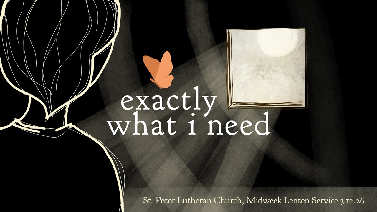 St. Peter Lutheran Church - Mid Week Lent Worship - 3/12/26