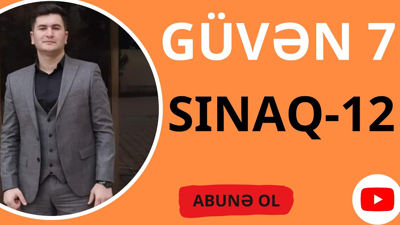 GÜVƏN 7. SINAQ 12   Bütün testlərin izahı #sınaq12