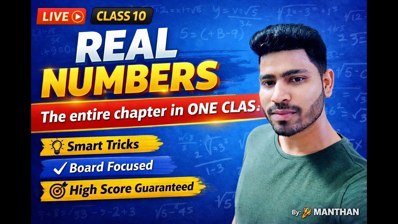 LIVE ONE-SHOT CLASS | REAL NUMBERS | CLASS 10