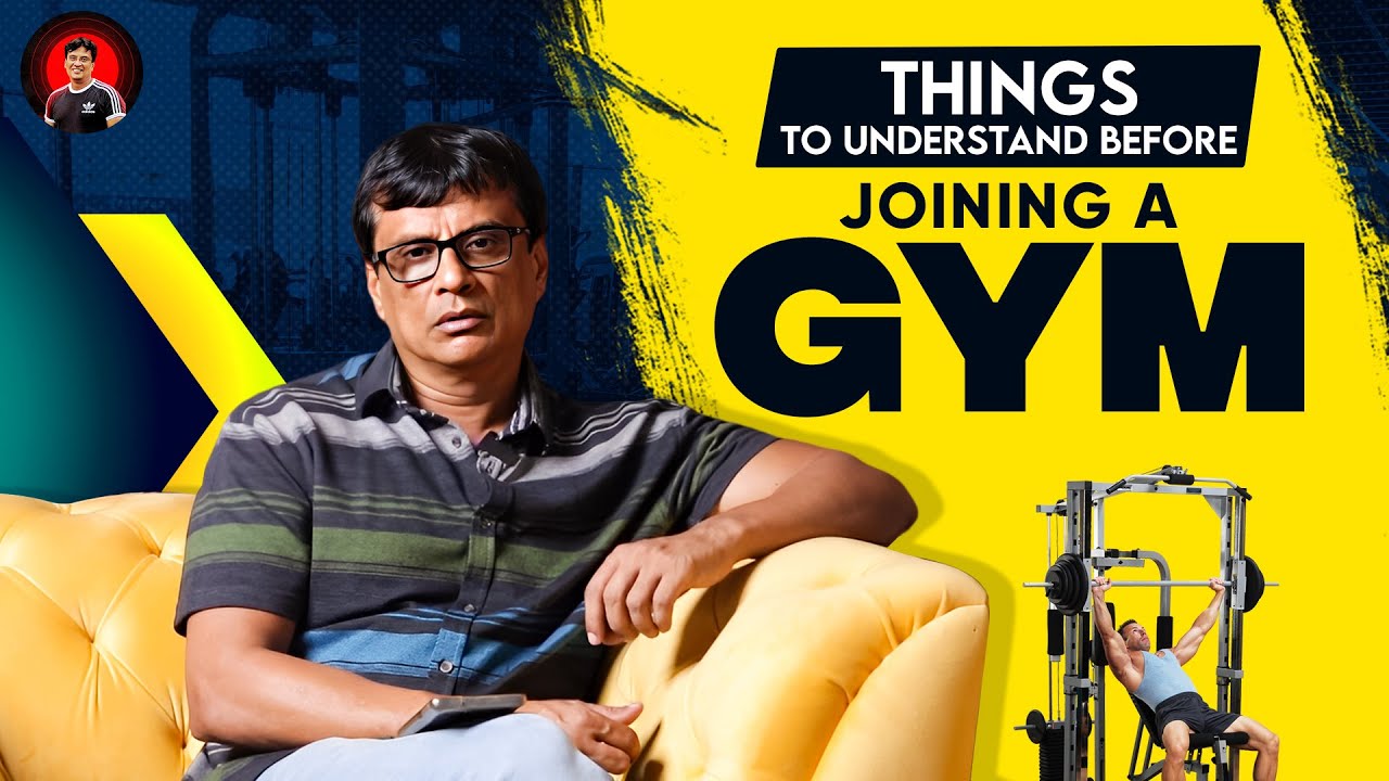 Things To Understand Before joining A GYM | Basu TV