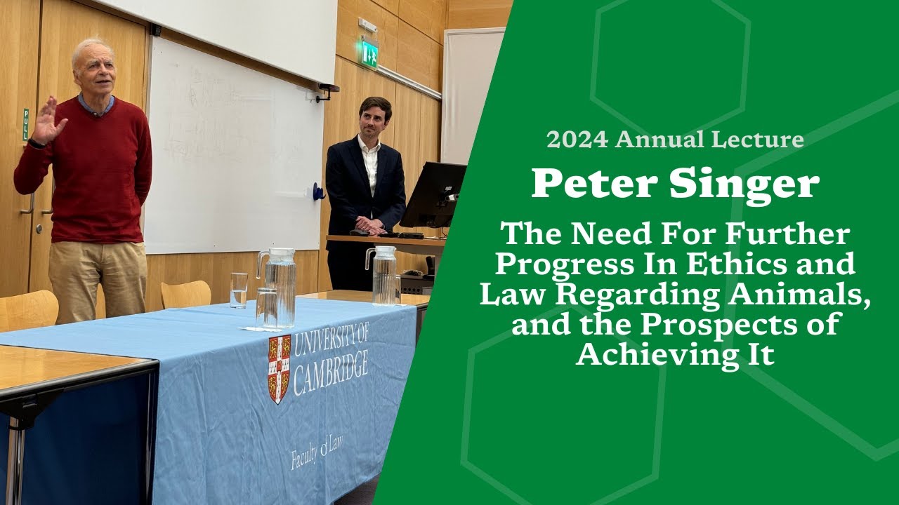 2024 Annual Animal Rights Law Lecture delivered by Professor Peter Singer