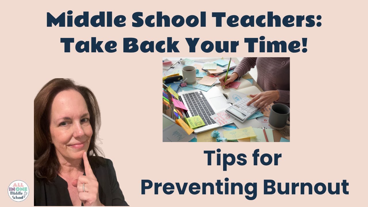 5 Boundaries to Prevent Burnout | Middle School Teachers | Time Management for Teachers