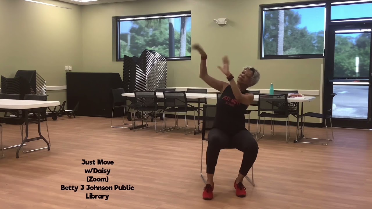 Chair Dancing for Senior Fitness - Just Move w/Daisy - Betty J Johnson Public Library