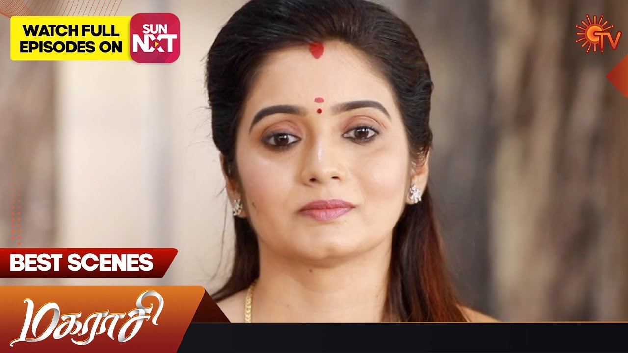 Magarasi - Best Scenes | Full EP free on SUN NXT | 24 February 2023 | Sun TV | Tamil Serial