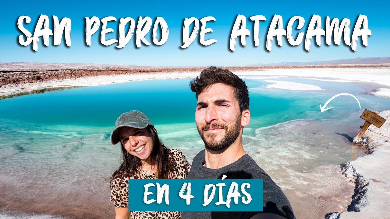 SAN PEDRO DE ATACAMA | EN 4 DÍAS - INVIERNO | EL DESIERTO MÁS ARIDO DEL MUNDO