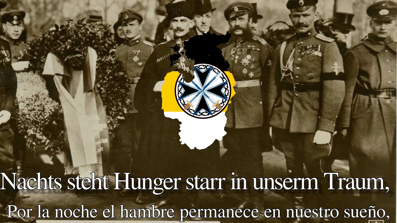 Nachts steht Hunger (German Song about the West Russian Volunteer Army) - Lyrics Espa&ntilde;ol y Alem&aacute;n