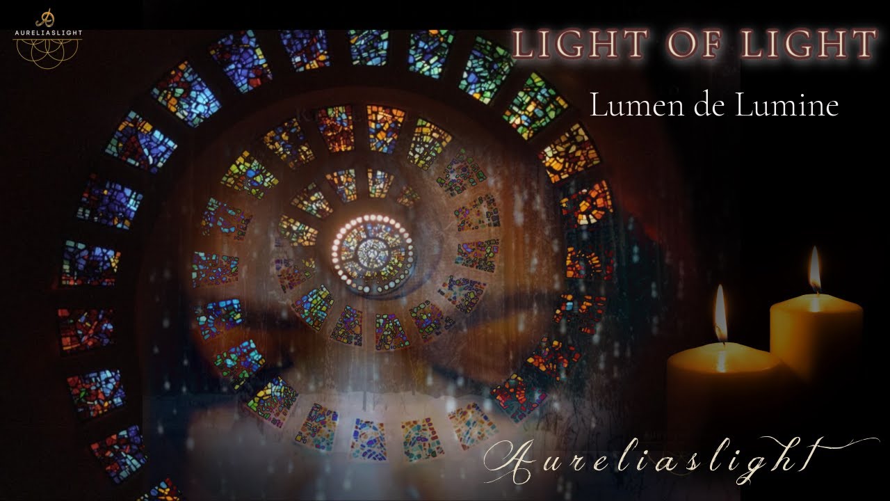 ✨LUMEN DE LUMINE by Aureliaslight ✨POWERFUL Latin Prayer for bringing in more Light)  432hz