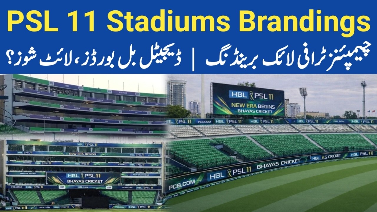 PSL 11 Stadiums Brandings Like CT 2025 Style | Digital Billboards, Light Shows & Same Theme Like IPL