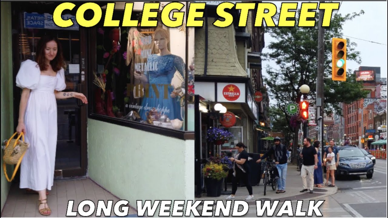Toronto Long Weekend Walk & Talk - Along College St from Ossington To University Ave   With Meghan