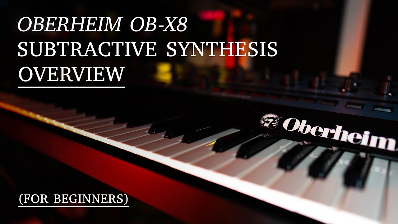 Beginner Oberheim OB-X8 Overview | Basic Sound Design (Subtractive Synthesis)