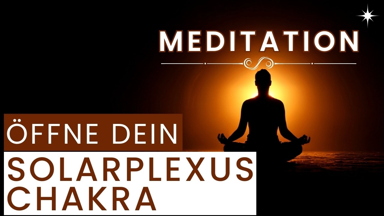 Meditation: Solarplexus-Chakra aktivieren – Stärke, Klarheit & Selbstvertrauen | Hypnose