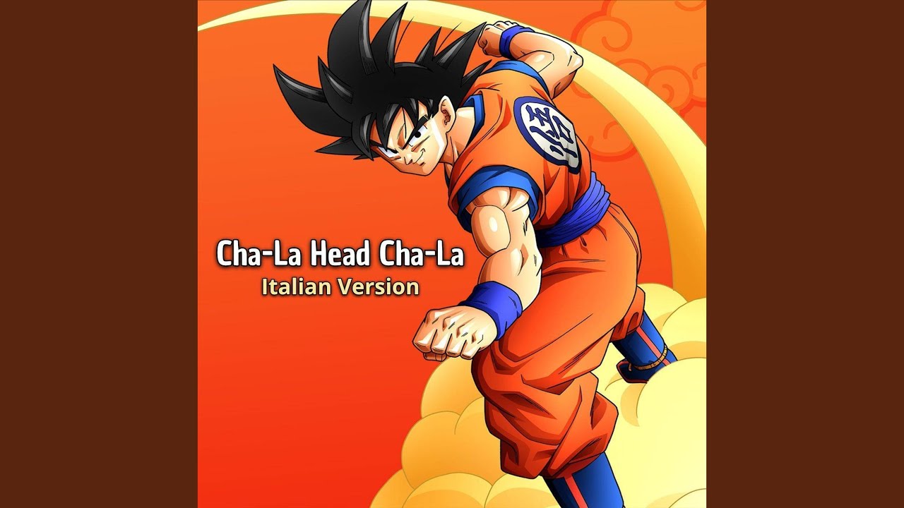 Dragon Ball Z - Cha-La Head Cha-La (Versione ITA) 2025