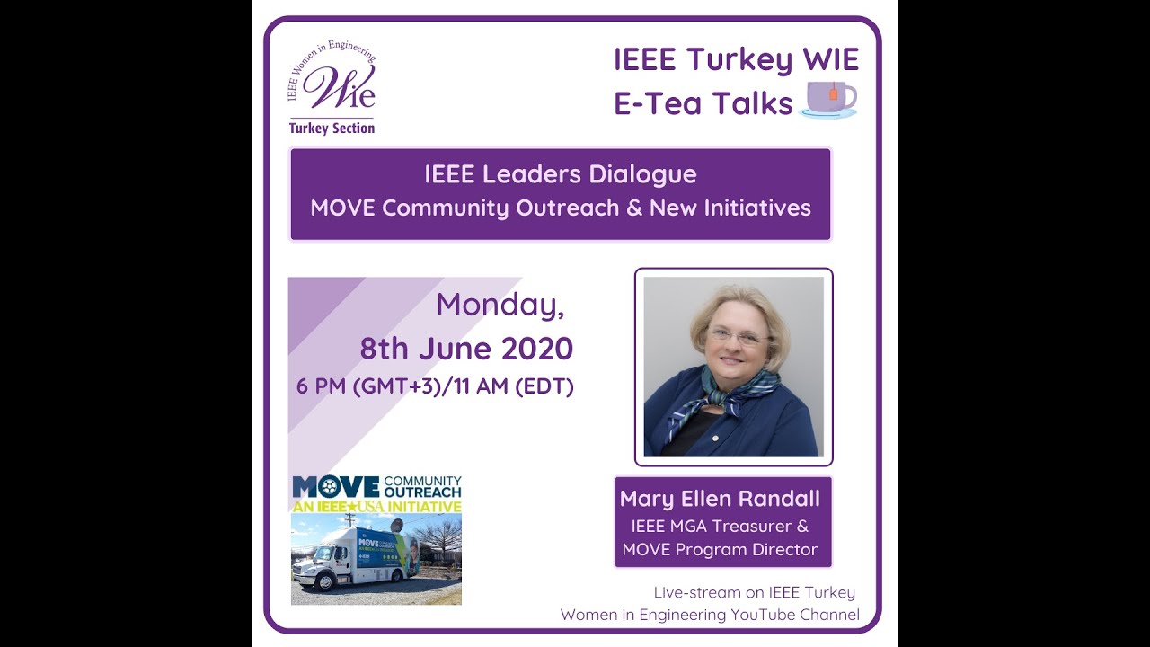 IEEE Leaders Dialogue: MOVE Community Outreach &New Initiatives by Mary Ellen Randall