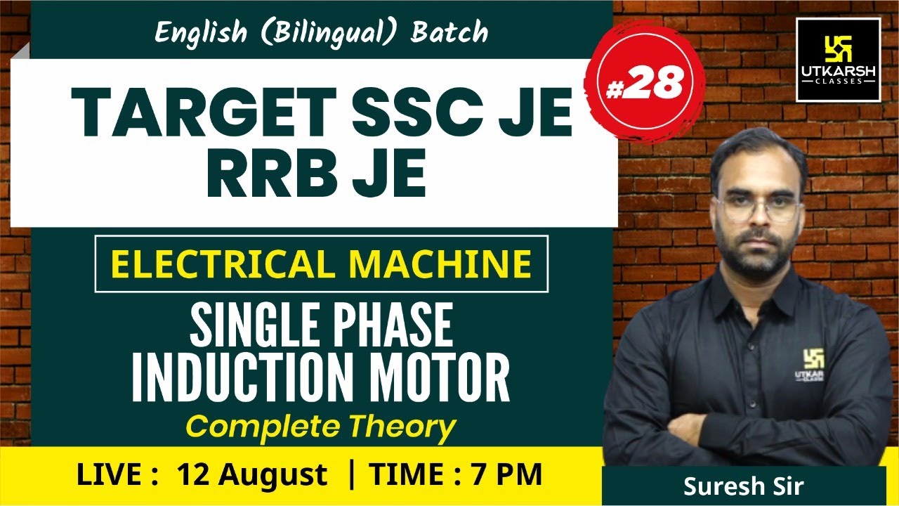 Induction Machine|Electrical Machine #28|Complete Theory |English Bilingual |SSCJE/RRB JE|Suresh Sir