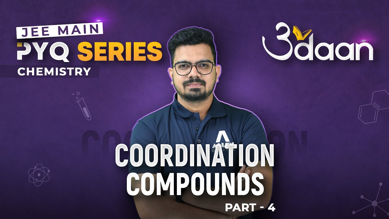 Coordination Compounds (Part-4) | Previous Year Questions for JEE Main 2024 - Udaan PYQ Series