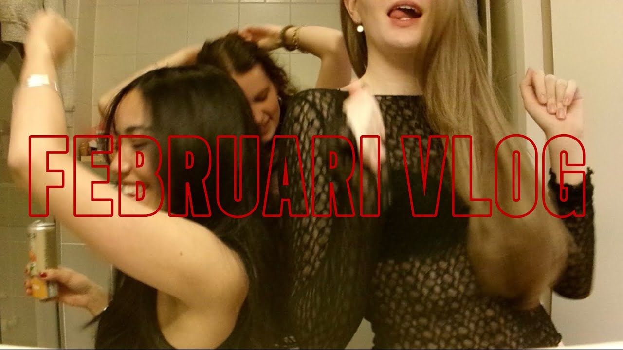 februari vlog