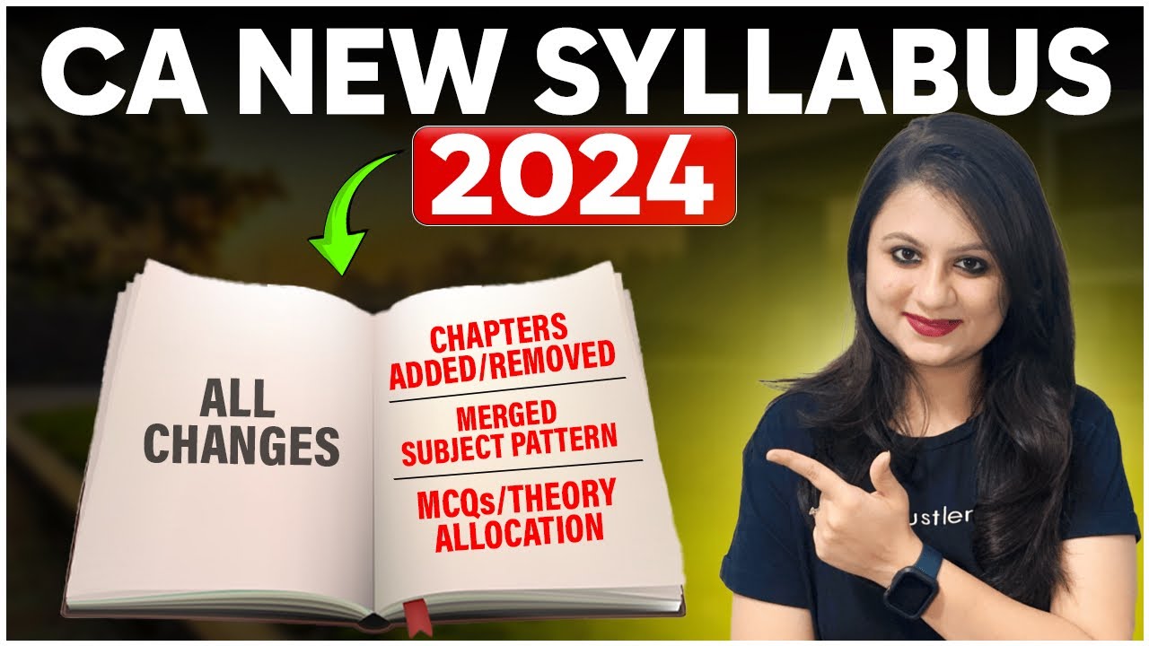 Latest Updated Subjectwise Syllabus Changes for 2024 CA New Course | Disadvantage or Advantage?