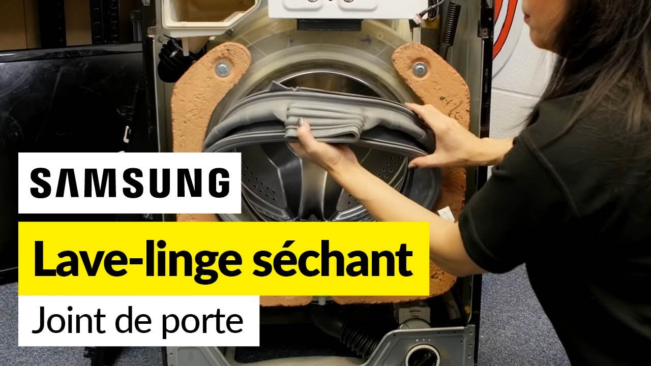 Comment Changer le Joint de Porte d'un Lave-Linge Séchant (Samsung)