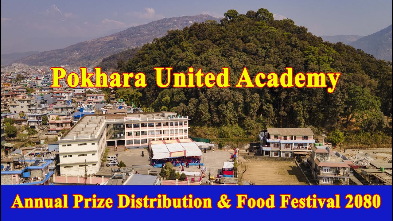 Pokhara United Academy Annual Prize Distribution & Food Festival