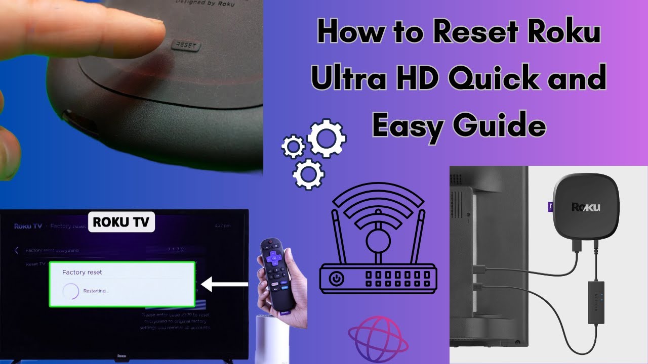 How to Reset Roku  Ultra HD Quick and Easy Guide