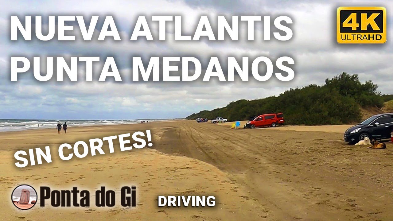 [4K] Aventura costera por la PLAYA #driving NUEVA ATLANTIS a PUNTA MEDANOS -COSTA y MAR de ARGENTINA