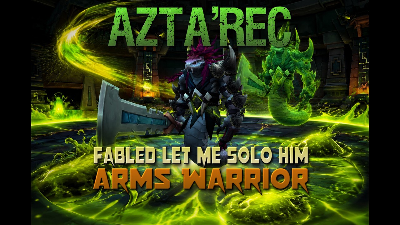 WoW Azta'rec ?? Nemesis Delve 292 Arms Warrior | Fabled Let Me Solo Him