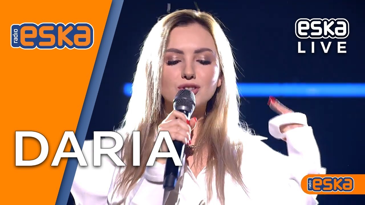 DARIA - You know I'm no good #EskaLive