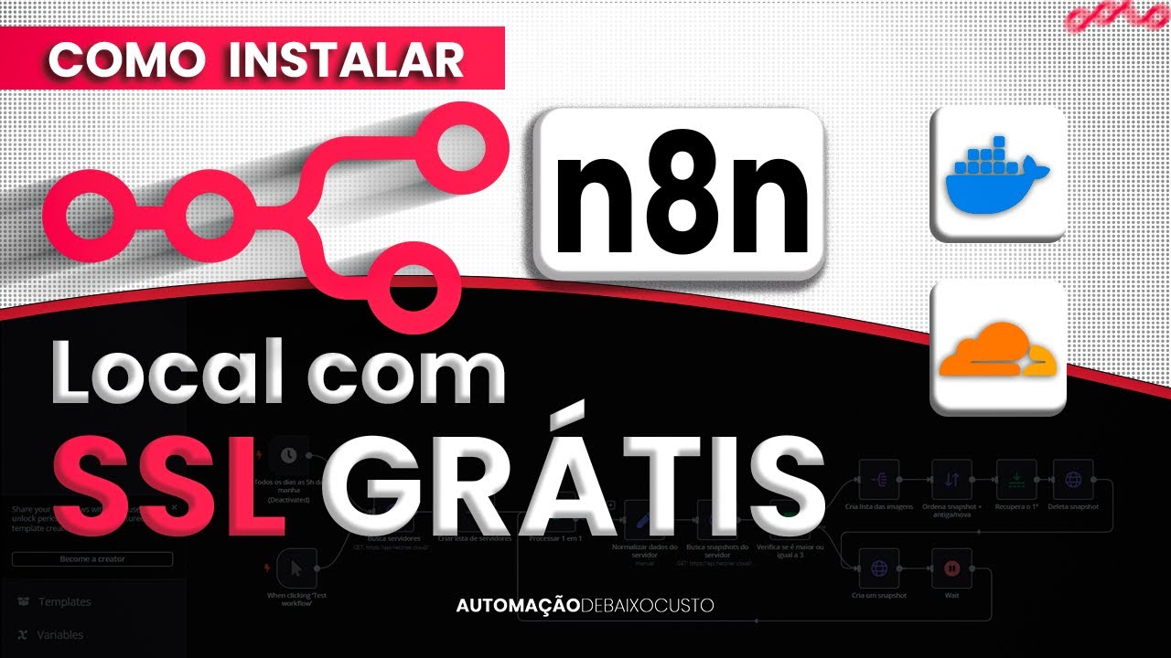 🚀 Como Instalar N8N Local com SSL GRÁTIS - Docker + Cloudflare Tunnel 2025