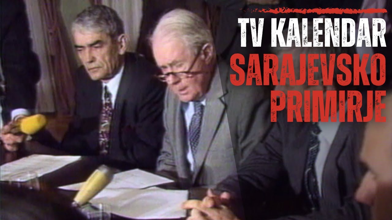 TV kalendar: Sarajevsko primirje
