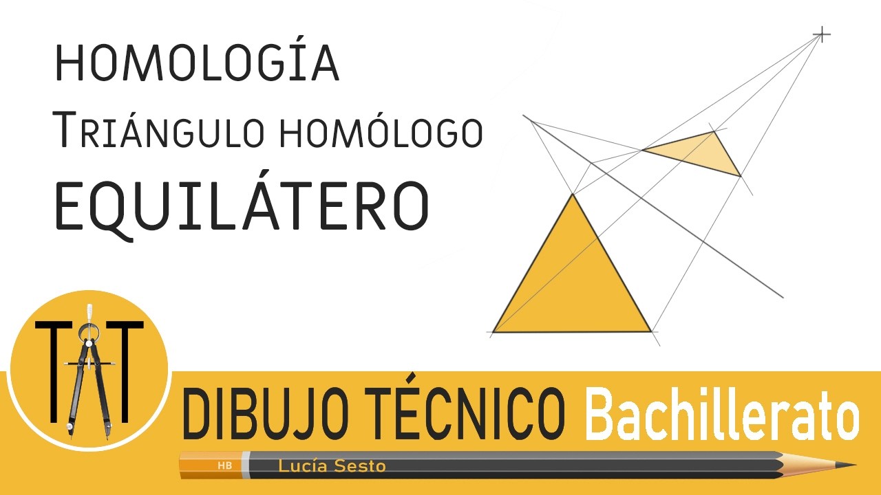 HOMOLOGÍA: TRIÁNGULO HOMÓLOGO EQUILÁTERO. Transformaciones geométricas proyectivas. Dibujo técnico.