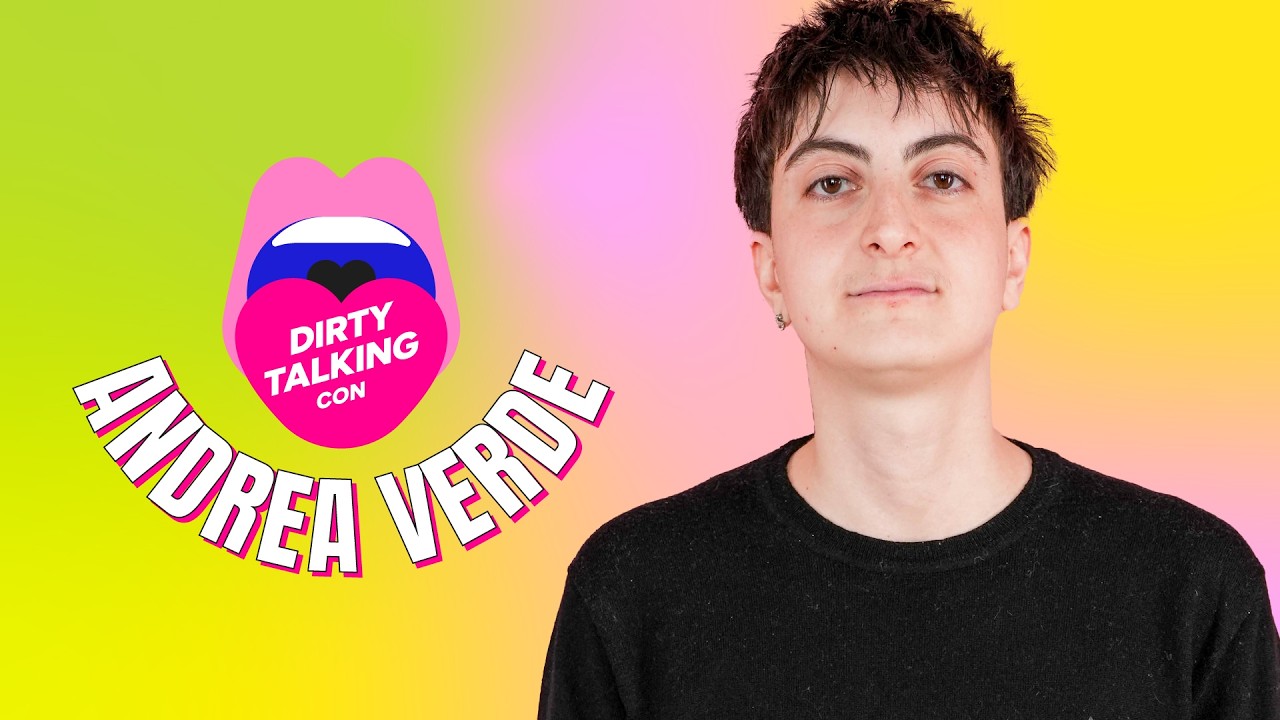 How does a trans person have sex? 🏳️&zwj;⚧️❤️💋 Andrea Verde explains everything without taboos
