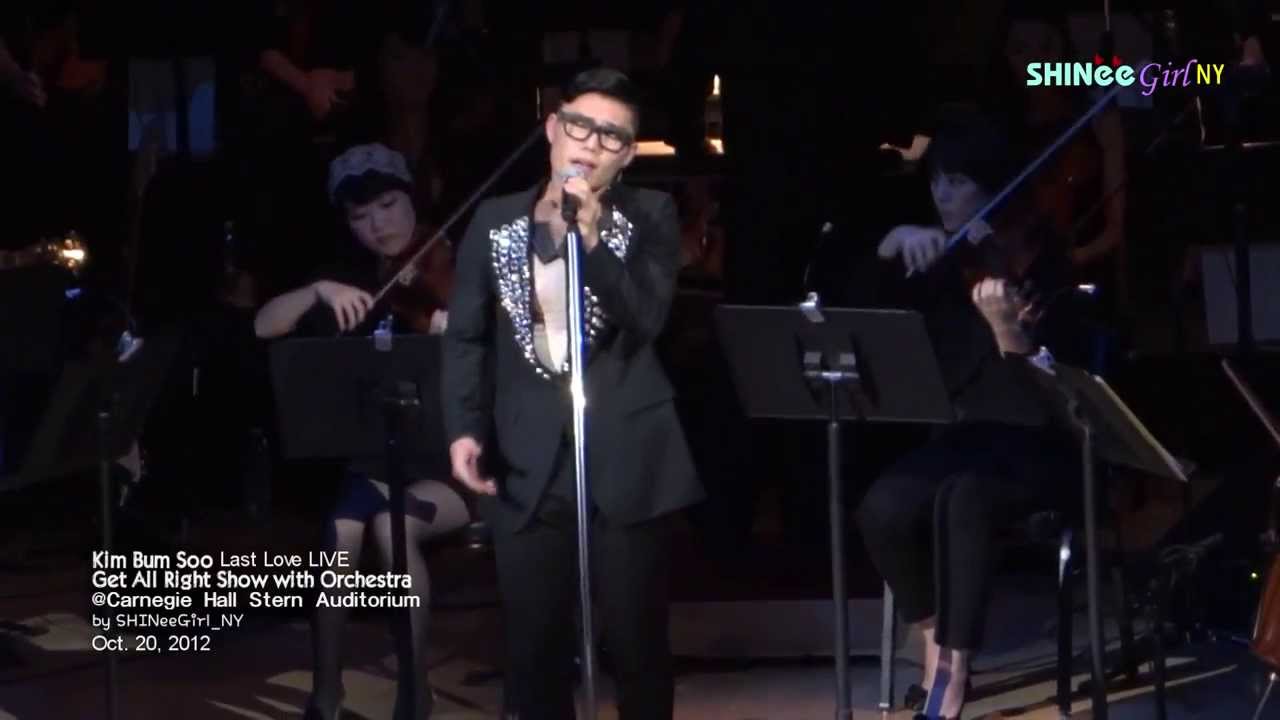 김범수 Kim Bum-Soo 끝사랑 Last Love @ 뉴욕 카네기홀 콘서트 121020