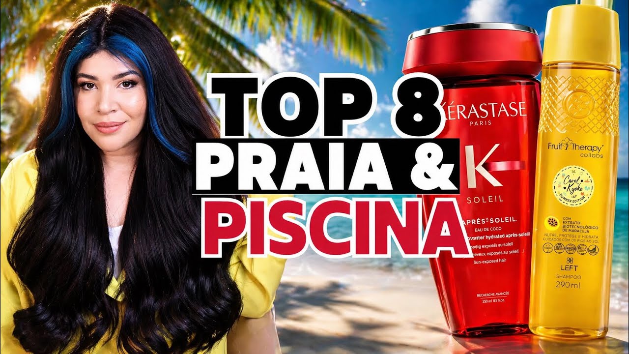 🏆 TOP 8 PRODUTOS CAPILARES PARA PRAIA E PISCINA 2026: Proteção UV, Proteção Solar