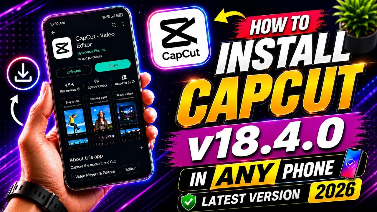 How To Download Capcut v18.4.0 | How To Download Capcut | Capcut Latest 2026