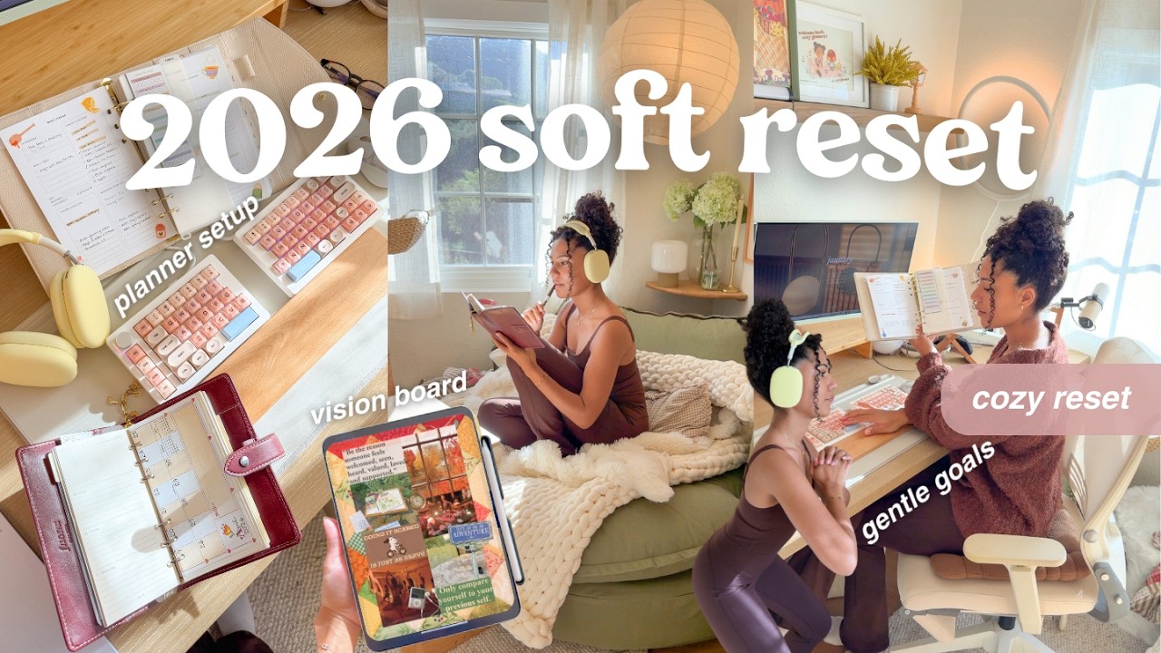 gentle goals & casual resets for 2026🎧 body double your new year reset with me!