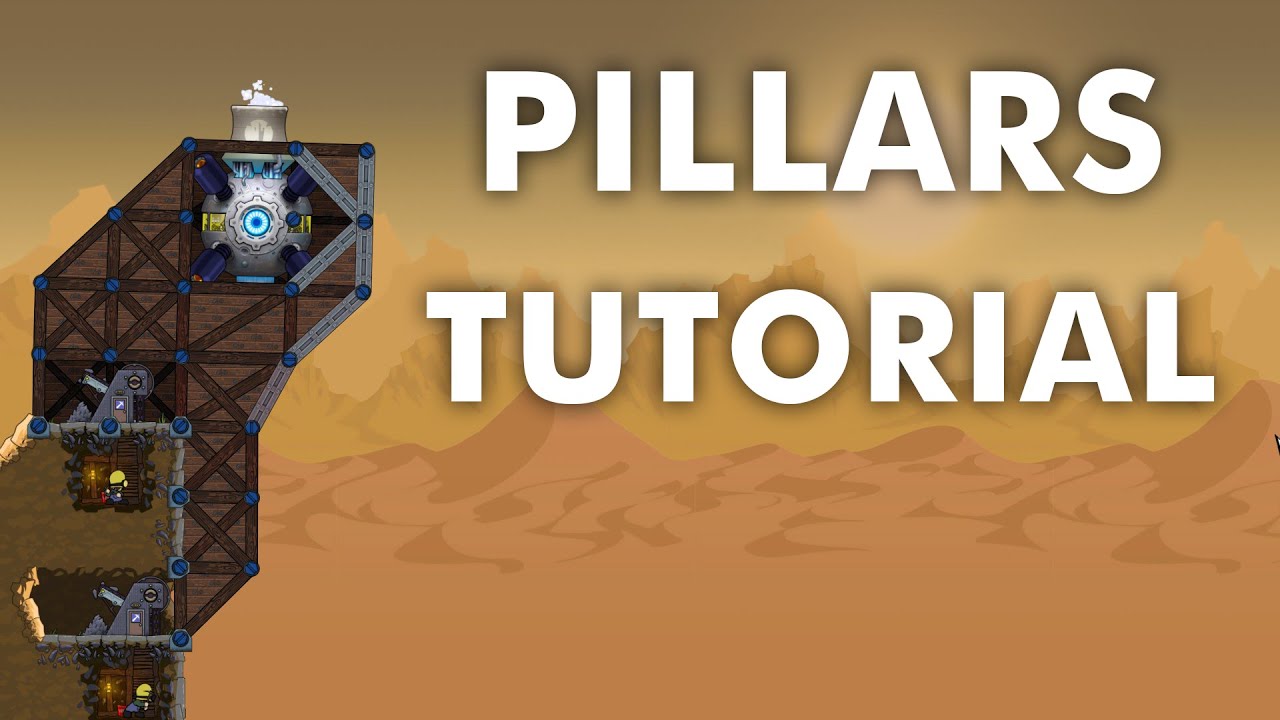 Pillars: F&uuml;r Anf&auml;nger und Fortgeschrittene || Forts Tutorial
