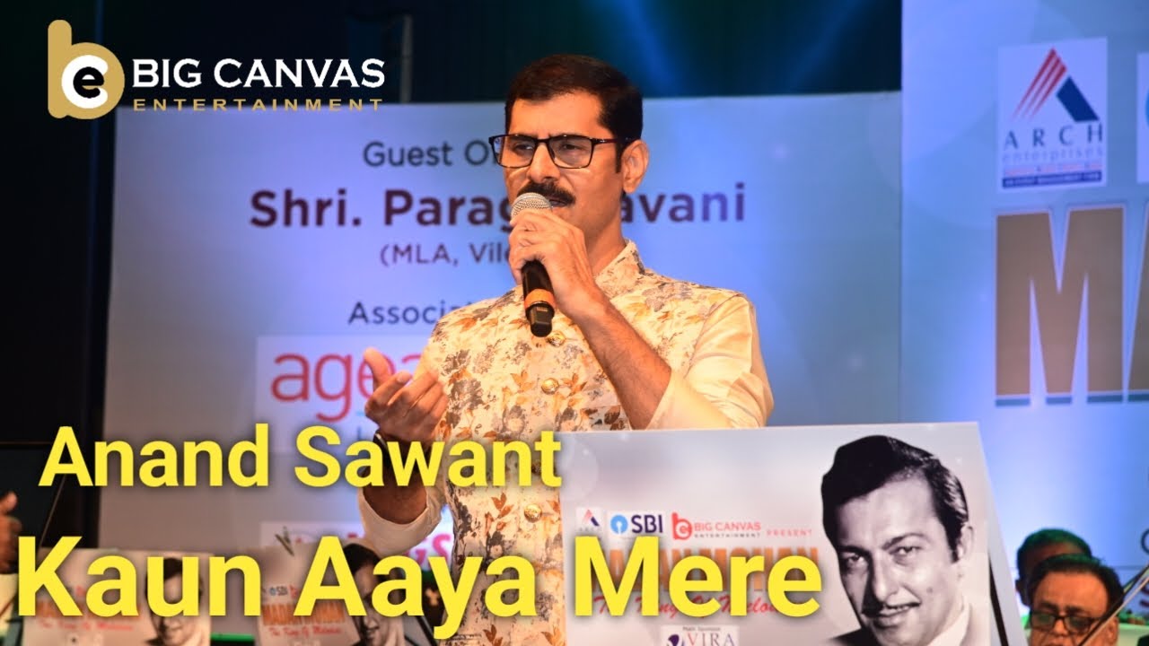 KAUN AAYA MERE I ANAND SAWANT I LIVE PERFORMANCE I MANNA DEY I MADAN MOHAN I DEKH KABIRA ROYA