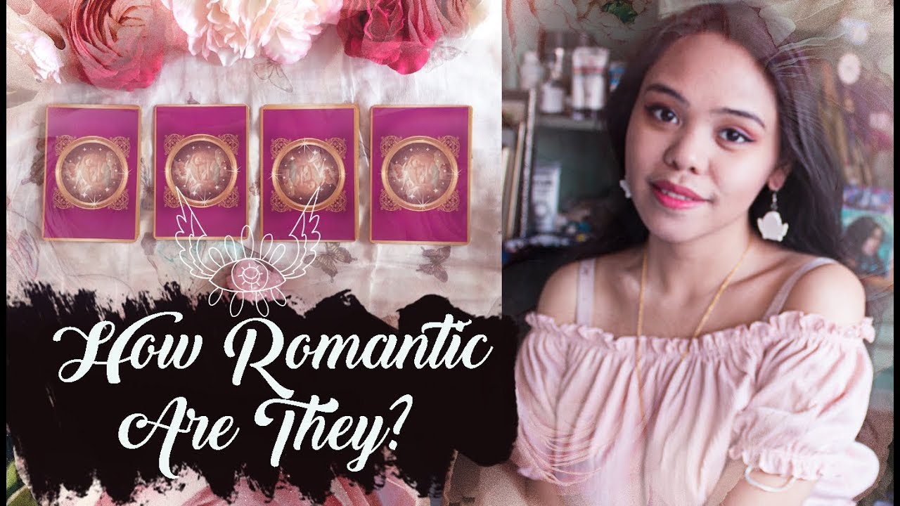 💕HOW ROMANTIC ARE THEY?💕(pick your card!) \\ crush, soulmate, future spouse, etc