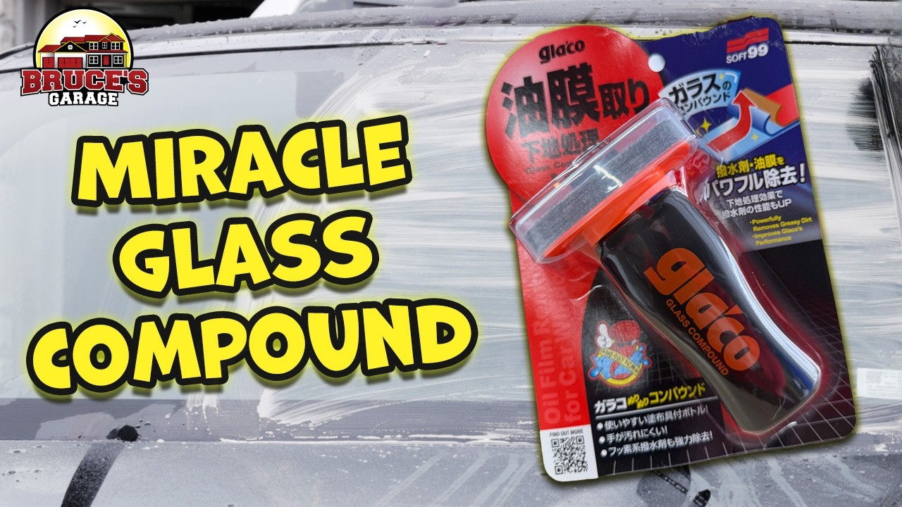Glaco Glass Compound Explained: Prep Your Windshield for Rainy Days