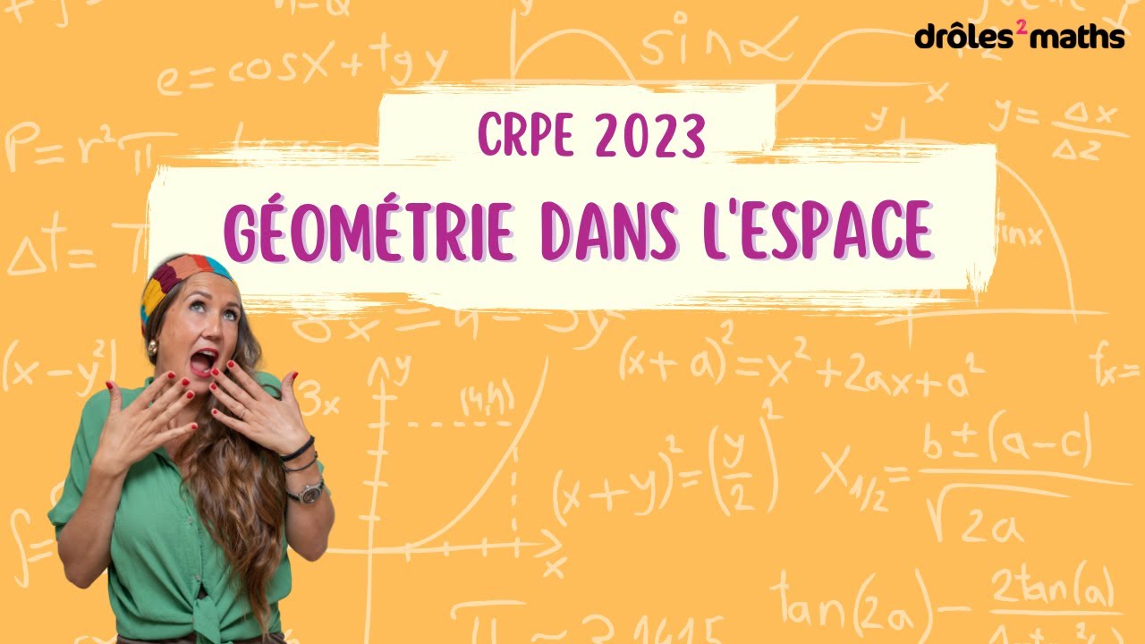 CRPE 2023 - Live du dimanche - Géométrie dans l'espace