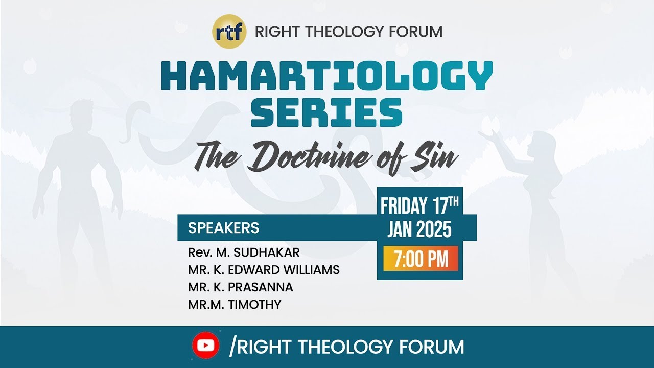Hamartiology Series : The Doctrine of Sin  (Session 1) || Black or White?