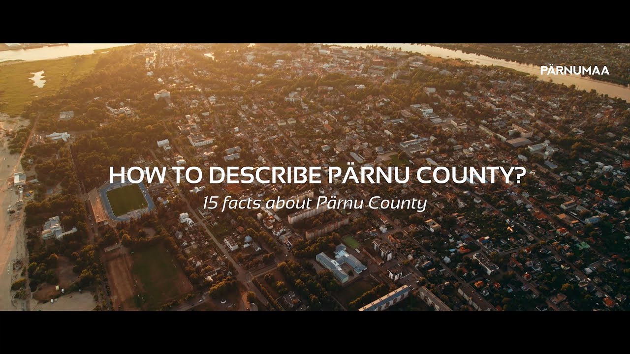 15 facts about Pärnu County